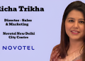 Novotel New Delhi City Centre names Richa Trikha as Director of Sales and Marketing