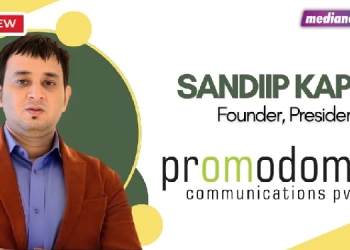 Advertising Industry faces rapid transformation as technology reshapes the business landscape: Sandiip Kapur, Promodome Group