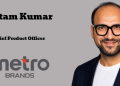 Metro Brands appoints Uttam Kumar as Chief Product Officer