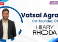 I think the biggest challenge we face today is credibility and quality: Vatsal Agrawal, Hilary Rhoda