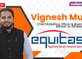 Financial literacy remains a key priority and BFSI marketers must address it responsibly in 2026: Vignesh Murali, Equitas Small Finance Bank