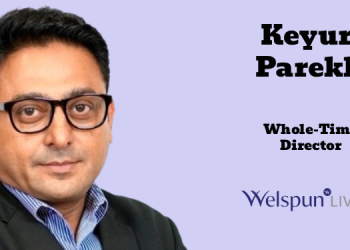 Welspun Living names Keyur Parekh as Whole-Time Director, effective June 1