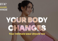 Zivame launches ‘Makes Room For Change’ Campaign focused on women’s evolving comfort needs