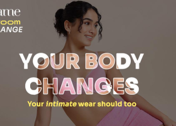 Zivame launches ‘Makes Room For Change’ Campaign focused on women’s evolving comfort needs