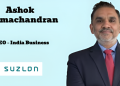 Ashok Ramachandran joins Suzlon Group as CEO – India Business