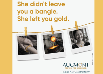 Augmont expands ‘Recycle with Resilience’ Campaign to boost transparent gold recycling across India