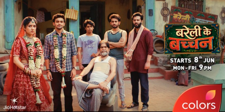 COLORS and JioHotstar bring ‘Bareilly Ke Bacchan’ to audiences with a humorous family saga
