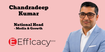 Efficacy Worldwide names Chandradeep Kumar as National Head – Media & Growth
