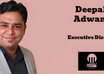 Deepak Adwani elevated to Executive Director of Miraj Entertainment