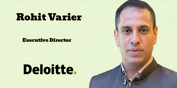 Deloitte South Asia Elevates Rohit Varier to Executive Director