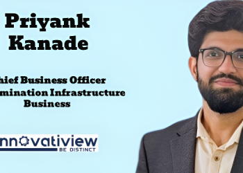 Innovatiview appoints Priyank Kanade as Chief Business Officer for Examination Infrastructure Business
