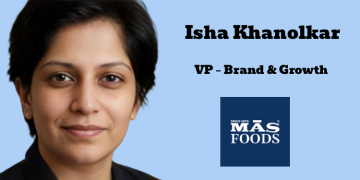 MAS Foods appoints Isha Khanolkar as Vice President – Brand & Growth