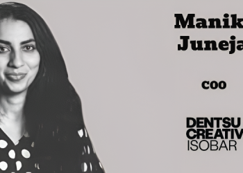 Manika Juneja named COO at Dentsu Creative Isobar