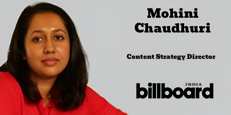 Billboard India appoints Mohini Chaudhuri as Content Strategy Director