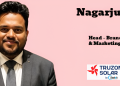 Nagarjun S named Head – Brand & Marketing at Truzon Solar