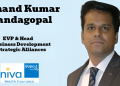 Niva Bupa elevates Anand Kumar Nandagopal as EVP & Head – Business Development and Strategic Alliances
