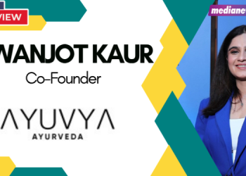 Short-form video identified as key to educating consumers and building large-scale trust: Pawanjot Kaur, Ayuvya