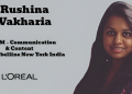 Rushina Vakharia joins L’Oréal as AGM – Communication & Content for Maybelline New York India