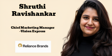 Shruthi Ravishankar joins Reliance Brands as Chief Marketing Manager for Vision Express