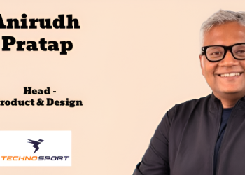 TechnoSport names Anirudh Pratap as Head of Product and Design