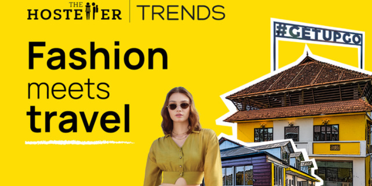 The Hosteller and TRENDS join forces to blend travel and fashion for young consumers