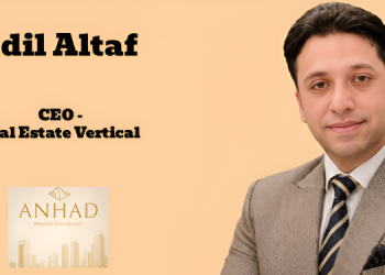 ANHAD Group names Adil Altaf as CEO to Lead Real Estate Business