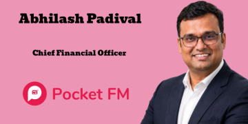 Pocket FM appoints Abhilash Padival as Chief Financial Officer