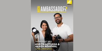 WeddingNama Founders Ankita and Akash become Nikon India’s First Official Brand Ambassadors