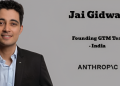 Anthropic appoints Jai Gidwani to Founding GTM Team in India