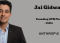 Anthropic appoints Jai Gidwani to Founding GTM Team in India