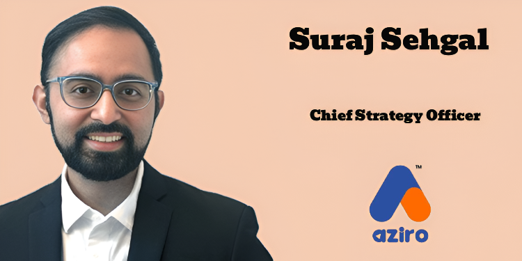 Aziro Technologies appoints Suraj Sehgal as Chief Strategy Officer