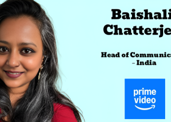 Baishali Chatterjee joins Prime Video & Amazon MGM Studios as Head of Communications – India