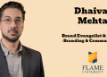 FLAME University appoints Dhaivat Mehta as Brand Evangelist and Director of Branding & Communication