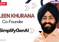 Speed is a big part of our pitch, but without dropping the quality: Gurleen Khurana, SimplifyGenAI