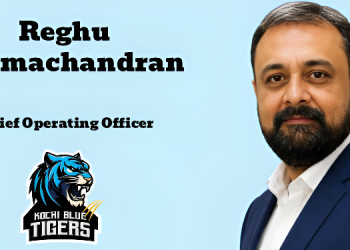 Kochi Blue Tigers appoints Reghu Ramachandran as Chief Operating Officer