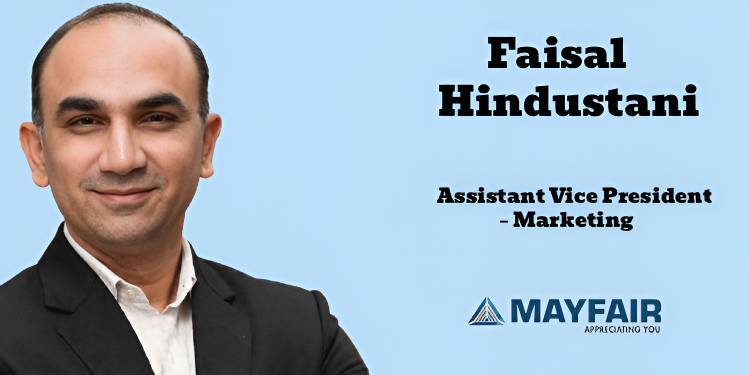 Mayfair Housing appoints Faisal Hindustani as Assistant Vice President – Marketing