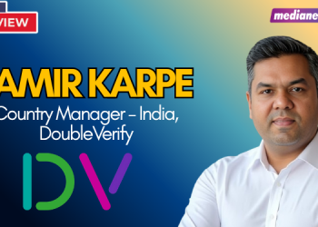 Digital Advertising’s Next Growth Phase Will Be Driven by Trust and Accountability: Samir Karpe, DoubleVerify