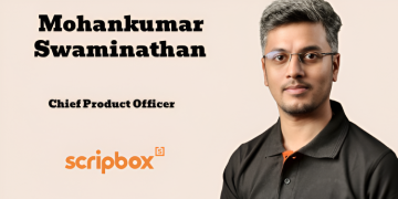 Scripbox elevates Mohankumar Swaminathan as Chief Product Officer
