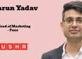 Varun Yadav joins Usha International as Head of Marketing – Fans