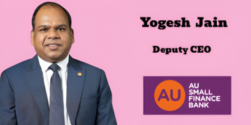 AU Small Finance Bank elevates Yogesh Jain as Deputy CEO