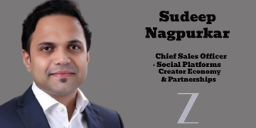 ‘Z’ appoints Sudeep Nagpurkar as Chief Sales Officer – Social Platforms, Creator Economy & Partnerships