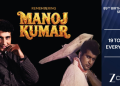 Zee Classic Celebrates Manoj Kumar’s 89th Birth Anniversary with a Week-Long Tribute to the Legend of Indian Cinema