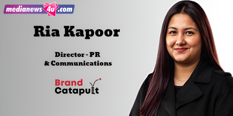 Brand Catapult elevates Ria Kapoor to Director – PR & Communications