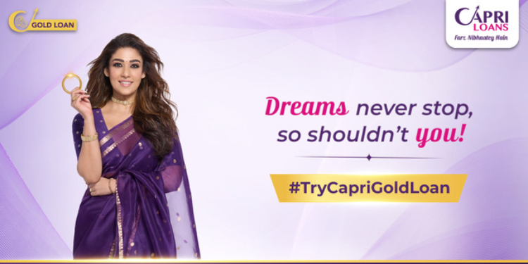 Capri Loans launches integrated brand campaign featuring Nayanthara, unveils new gold loan film