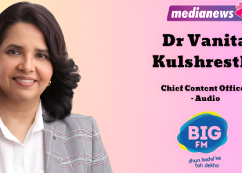 Dr Vanita Kulshrestha Promoted to Chief Content Officer – Audio at BIG FM