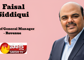 Sakshi TV elevates Faisal Siddiqui as Chief General Manager – Revenue