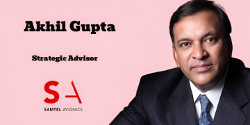 Samtel appoints Akhil Gupta as Strategic Advisor